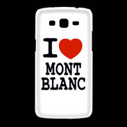 Coque Samsung Galaxy Grand2 I love Mont Blanc