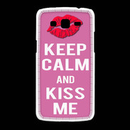 Coque Samsung Galaxy Grand2 Keep Calm Kiss me Rose