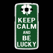 Coque Samsung Galaxy Grand2 Keep Calm Be lucky Vert