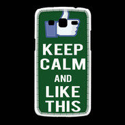 Coque Samsung Galaxy Grand2 Keep Calm Like This Vert