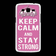 Coque Samsung Galaxy Grand2 Keep Calm Stay strong Rose