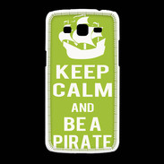 Coque Samsung Galaxy Grand2 Keep Calm Be a Pirate Vert pomme