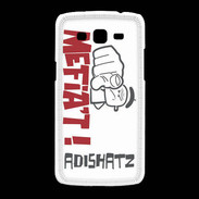 Coque Samsung Galaxy Grand2 Adishatz MEFIAT