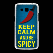 Coque Samsung Galaxy Grand2 Keep Calm and Be Spicy Bleu