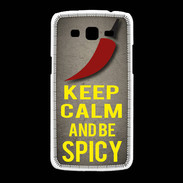 Coque Samsung Galaxy Grand2 Keep Calm and Be Spicy Gris