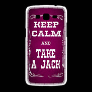 Coque Samsung Galaxy Grand2 Keep Calm and Take Jack Rose