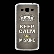 Coque Samsung Galaxy Grand2 Keep Calm and Miskine Gris