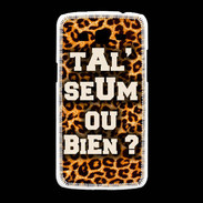 Coque Samsung Galaxy Grand2 Ta l'seum ou bien Léopard