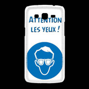 Coque Samsung Galaxy Grand2 Attention les yeux PR