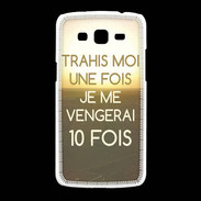 Coque Samsung Galaxy Grand2 Trahis moi ZG
