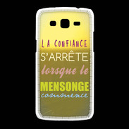 Coque Samsung Galaxy Grand2 Confiance et mensonge ZG