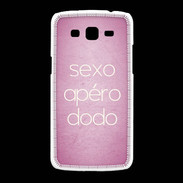 Coque Samsung Galaxy Grand2 Sexo Apéro Dodo rose ZG