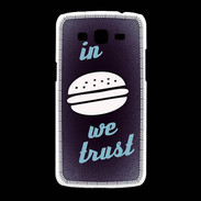 Coque Samsung Galaxy Grand2 In Burger We trust Bleu ZG