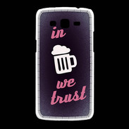 Coque Samsung Galaxy Grand2 In Beer We trust Rouge ZG