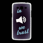 Coque Samsung Galaxy Grand2 In Music We trust Bleu ZG