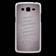 Coque Samsung Core Plus Chose vraie Violet Citation Oscar Wilde