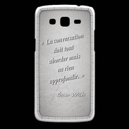 Coque Samsung Core Plus La conversation Gris Citation Oscar Wilde