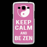 Coque Samsung Core Plus Keep Calm Be Zen Rose