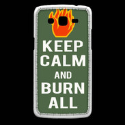 Coque Samsung Core Plus Keep Calm Burn Kaki