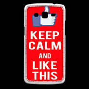 Coque Samsung Core Plus Keep Calm Like This Rouge