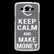 Coque Samsung Core Plus Keep Calm Make money Gris