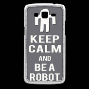 Coque Samsung Core Plus Keep Calm Be a Robot Gris