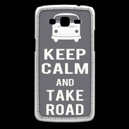 Coque Samsung Core Plus Keep Calm Take Road Gris
