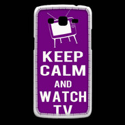 Coque Samsung Core Plus Keep Calm Watch TV Violet