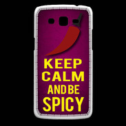 Coque Samsung Core Plus Keep Calm and Be Spicy Rose