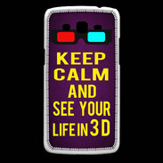 Coque Samsung Core Plus Keep Calm and See your life 3D Violet