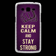 Coque Samsung Core Plus Keep Calm and Stay strong Violet