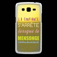 Coque Samsung Core Plus Confiance et mensonge ZG