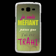 Coque Samsung Core Plus Méfiant trahis ZG