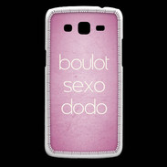 Coque Samsung Core Plus Boulot Sexo Dodo Rose ZG
