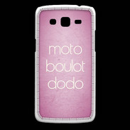 Coque Samsung Core Plus Moto Boulot Dodo rose ZG