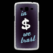 Coque Samsung Core Plus In Money We trust Bleu ZG