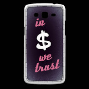 Coque Samsung Core Plus In Money We trust Rouge ZG