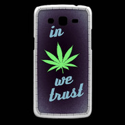 Coque Samsung Core Plus In Weed We trust Vert ZG