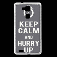 Coque Huawei Ascend Mate 7 Keep Calm Hurry up Gris