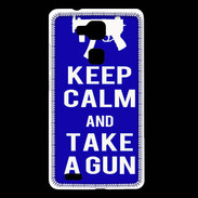 Coque Huawei Ascend Mate 7 Keep Calm Take a gun Bleu