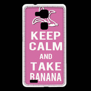 Coque Huawei Ascend Mate 7 Keep Calm Take Banana Rose