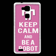 Coque Huawei Ascend Mate 7 Keep Calm Be a Robot Rose