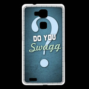 Coque Huawei Ascend Mate 7 Do You Swag ZG