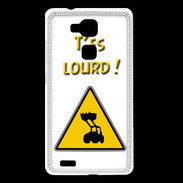 Coque Huawei Ascend Mate 7 T'es lourd PR