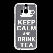 Coque HTC One M8 Keep Calm Drink Tea Gris