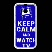Coque HTC One M8 Keep Calm Watch TV Bleu