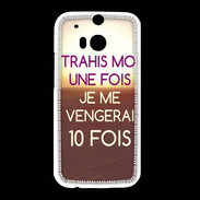 Coque HTC One M8 Trahis moi 2 ZG