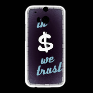 Coque HTC One M8 In Money We trust Bleu ZG