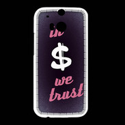 Coque HTC One M8 In Money We trust Rouge ZG