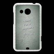 Coque HTC Desire 200 Aimer Vert Citation Oscar Wilde